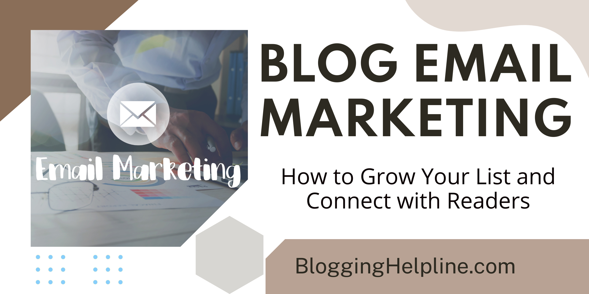 Blog Email Marketing How to Grow Your List and Connect with Readers