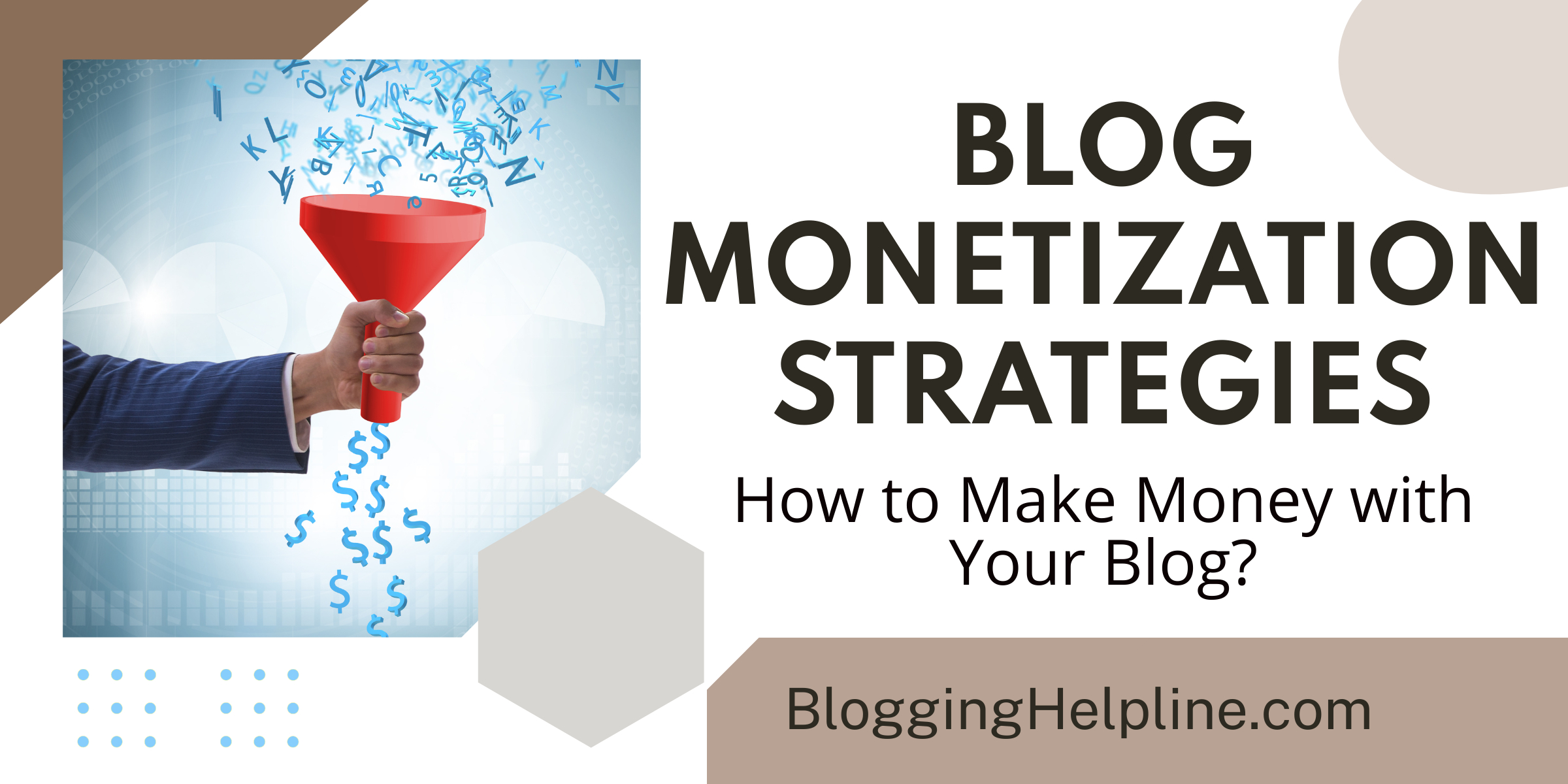 Blog Monetization Strategies