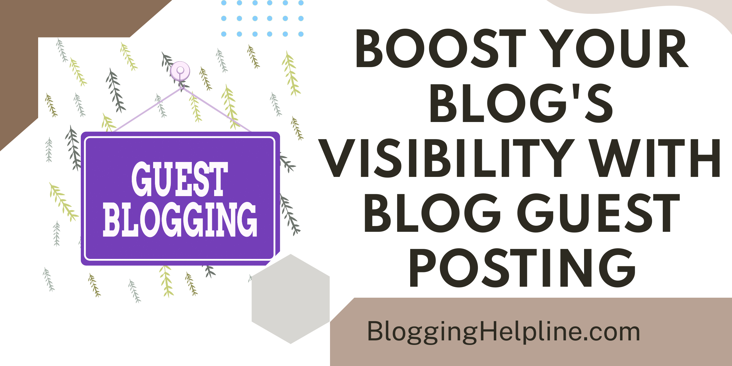 Boost Your Blog's Visibility with Blog Guest Posting