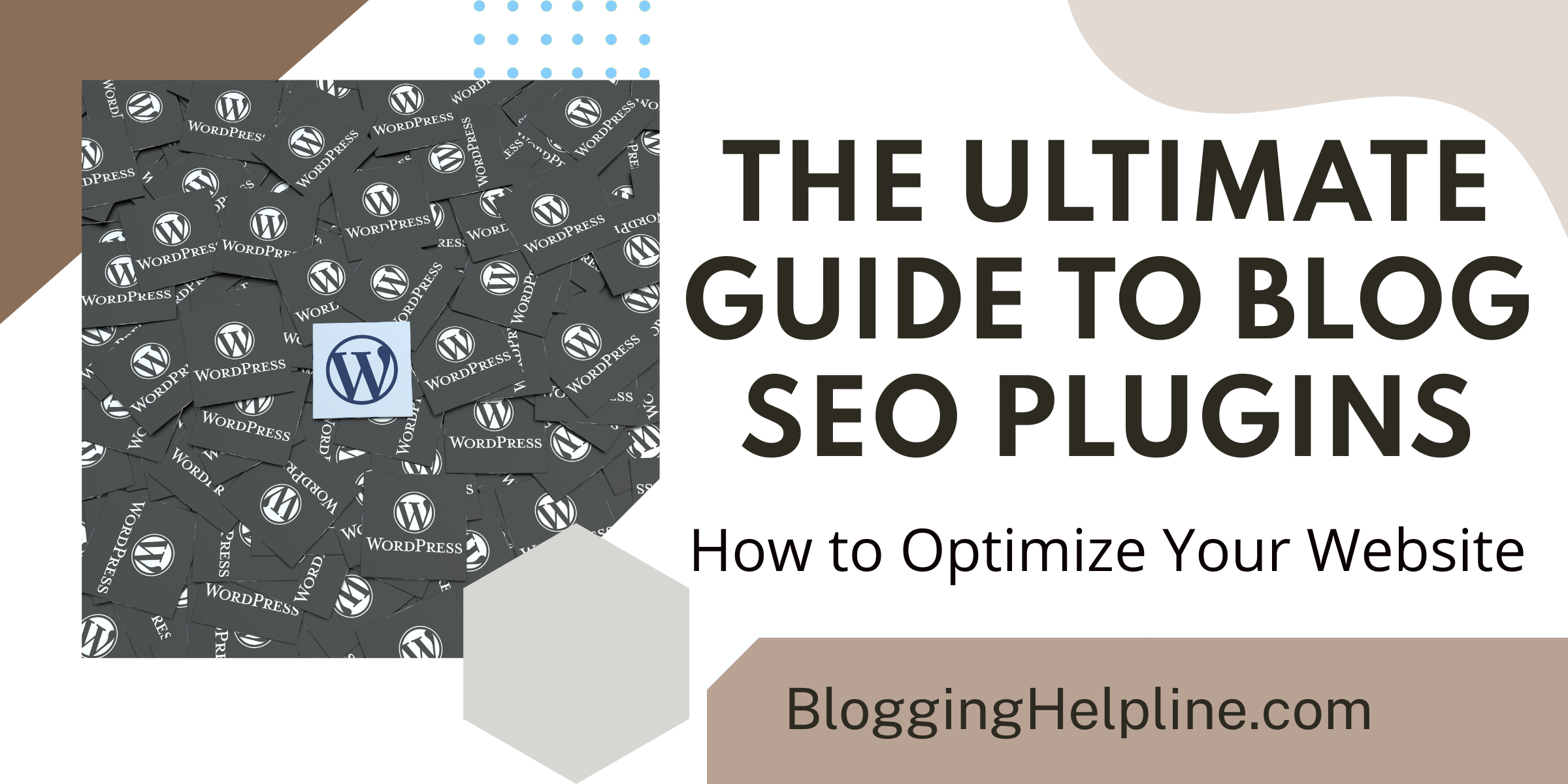 The Ultimate Guide to Blog SEO Plugins