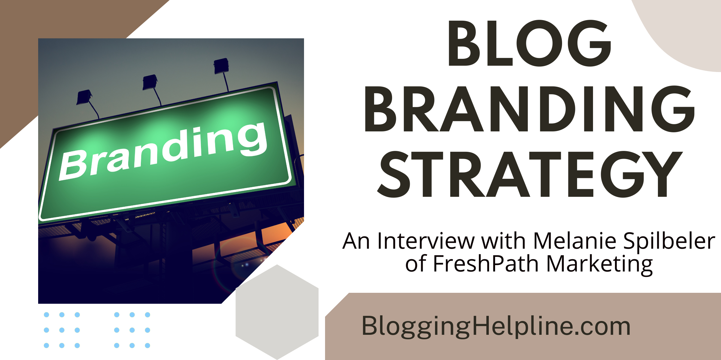 Blog Branding Strategy